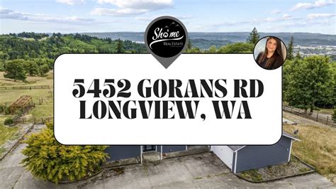 5452 gorans rd longview wa  house located at 490 Grasseth Poston Rd, Longview, WA 98632